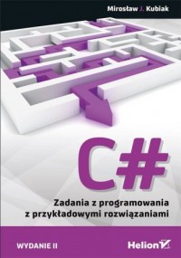 C# Zadania z programowania z przykładowymi - okładka książki