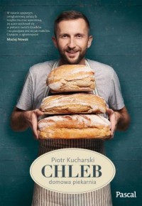 Chleb domowa piekarnia - okładka książki