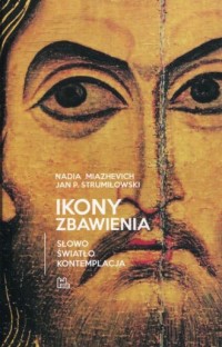 Ikony Zbawienia. Słowo Światło - okładka książki