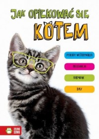 Jak opiekować się kotem - okładka książki