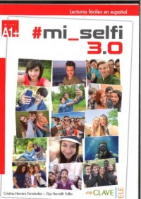 Lecturas faciles en espanol #mi_selfi - okładka podręcznika