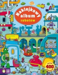 Naklejkowy album robotów - okładka książki