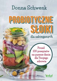 Probiotyczne słoiki dla zabieganych - okładka książki