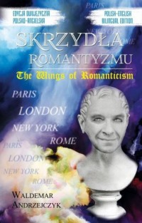 Skrzydła Romantyzmu / The Wings - okładka książki