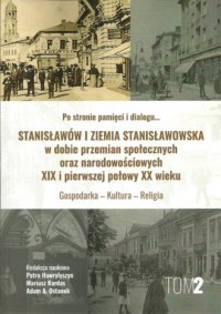 Stanisławów i ziemia stanisławowska - okładka książki
