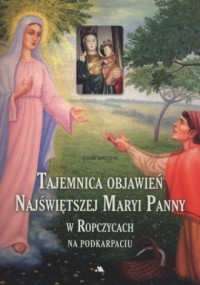 Tajemnica objawień Najświętszej - okładka książki