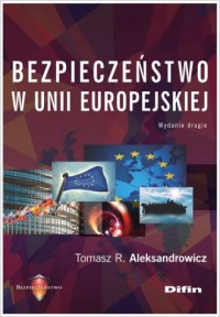 Bezpieczeństwo w Unii Europejskiej - okładka książki