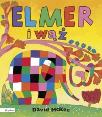 Elmer i wąż - okładka książki