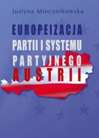 Europeizacja partii i systemu partyjnego - okładka książki