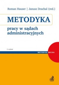 Metodyka pracy w sądach administracyjnych - okładka książki