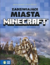 Minecraft. Zadziwiające miasta - okładka książki
