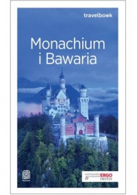 Monachium i Bawaria Travelbook - okładka książki