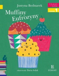 Muffiny Eufrozyny. Czytam sobie - okładka książki