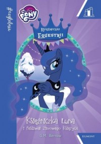 My Little Pony. Księżniczka Luna - okładka książki