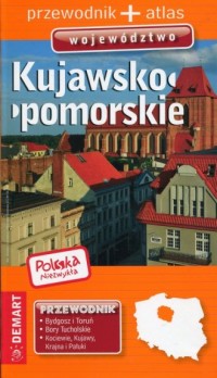 Polska niezwykła. Kujawsko-pomorskie - okładka książki