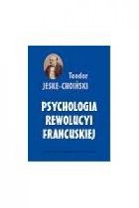 Psychologia rewolucji francuskiej - okładka książki