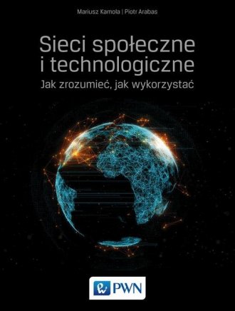 Sieci społeczne i technologiczne. - okładka książki