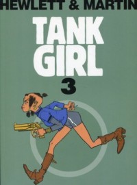 Tank Girl. Tom 3 - okładka książki