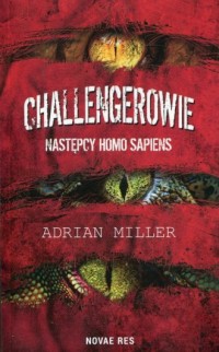 Challengerowie Następcy homo sapiens - okładka książki