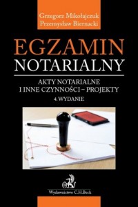 Egzamin notarialny. Akty notarialne - okładka książki
