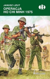 Operacja Ho Chi Minh 1974-1975 - okładka książki