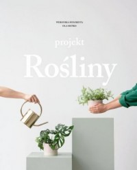 Projekt Rośliny - okładka książki