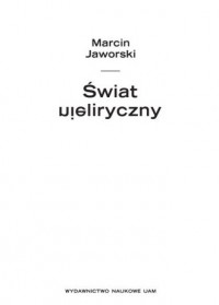 Świat nieliryczny. Studia i szkice - okładka książki