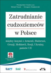 Zatrudnianie cudzoziemców w Polsce - okładka książki