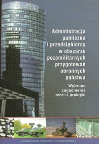 Administracja publiczna i przedsiębiorcy - okładka książki