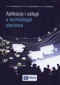 Aplikacje i usługi a technologie - okładka książki