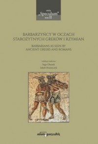Barbarzyńcy w oczach starożytnych - okładka książki