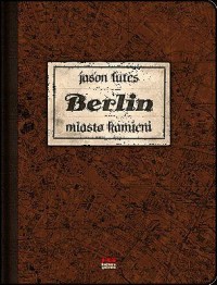 Berlin miasto kamieni - okładka książki