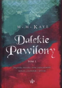 Dalekie Pawilony. Tom 1 - okładka książki