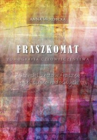 Fraszkomat. Tomografia człowieczeństwa - okładka książki
