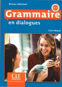 Grammaire en dialogues Niveau debutant - okładka podręcznika