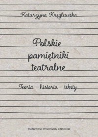 Polskie pamiętniki teatralne.. - okładka książki