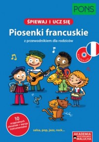 Śpiewaj i ucz się. Piosenki francuskie - okładka podręcznika
