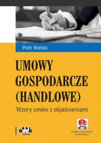 Umowy gospodarcze (handlowe). Wzory - okładka książki