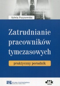 Zatrudnianie pracowników tymczasowych - okładka książki