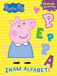 Znam alfabet. Peppa Pig. Nauka - okładka książki