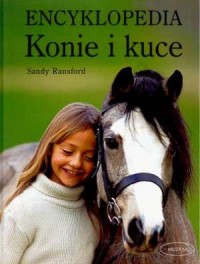 Encyklopedia. Konie i kuce - okładka książki