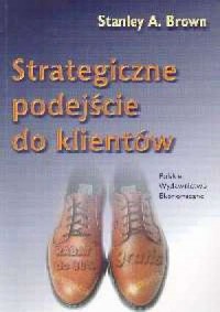 Strategiczne podejście do klientów - okładka książki