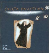 Święta Faustyna - okładka książki