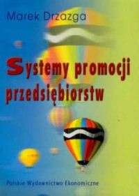 Systemy promocji przedsiębiorstw - okładka książki