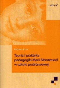 Teoria i praktyka pedagogiki Marii - okładka książki