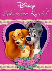 Zakochany Kundel. Disney - okładka książki