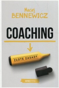Coaching. Złote zasady - okładka książki