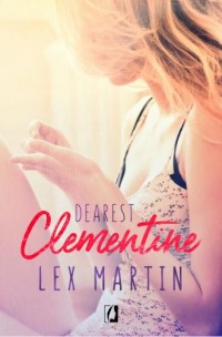 Dearest. Tom 1. Clementine - okładka książki