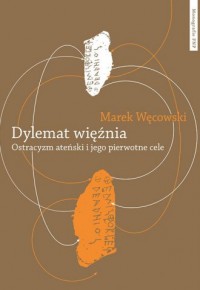 Dylemat więźnia. Ostracyzm ateński - okładka książki