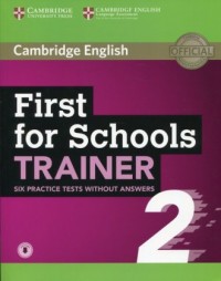 First for Schools Trainer 2 without - okładka podręcznika